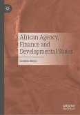 African Agency, Finance and Developmental States (eBook, PDF)
