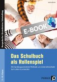 Das Schulbuch als Rollenspiel (eBook, PDF)