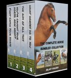 The Complete Horse Bumbler (The Horse Bumbler) (eBook, ePUB)