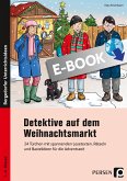 Detektive auf dem Weihnachtsmarkt (eBook, PDF)