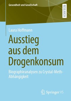 Ausstieg aus dem Drogenkonsum (eBook, PDF) - Hoffmann, Laura