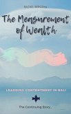 The Measurement of Wealth (Ibu Chronicles, #3) (eBook, ePUB)