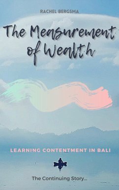 The Measurement of Wealth (Ibu Chronicles, #3) (eBook, ePUB) - Bergsma, Rachel