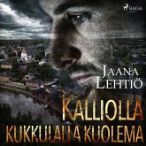 Kalliolla kukkulalla kuolema (MP3-Download)