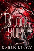 Bloodborn (A Cruel and Tempting Moon, #1) (eBook, ePUB)