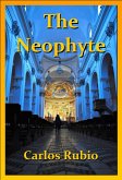 The Neophyte (eBook, ePUB)