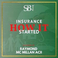 Insurance - How it Started (eBook, ePUB) - McMillan, Raymond