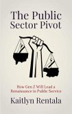 The Public Sector Pivot (eBook, ePUB)