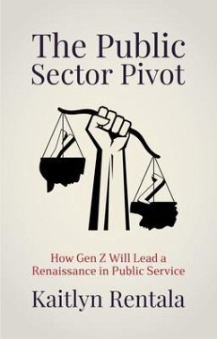 The Public Sector Pivot (eBook, ePUB) - Rentala, Kaitlyn