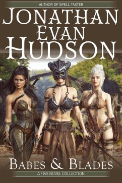 Blades & Babes (eBook, ePUB) - Hudson, Jonathan Evan