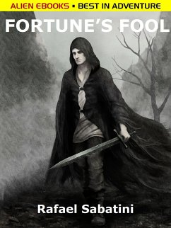 Fortune's Fool (eBook, ePUB) - Sabatini, Rafael
