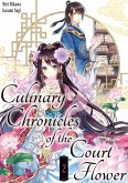 Culinary Chronicles of the Court Flower: Volume 2 (eBook, ePUB) Culinary Chronicles of the Court Flower: Volume 2 (eBook, ePUB)