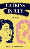 Catkins in July (eBook, ePUB) Catkins in July (eBook, ePUB)
