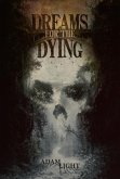 Dreams for the Dying (eBook, ePUB)