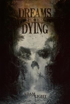 Dreams for the Dying (eBook, ePUB) - Light, Adam