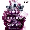Kingdoms of Smoke – Teil 3:... - Bild 1