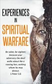 Experiences In Spiritual Warfare (eBook, ePUB)