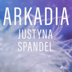 Arkadia (MP3-Download) - Spandel, Justyna