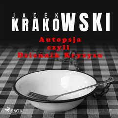 Cover Autopsja czyli Dziennik Kryzysu (MP3-Download)