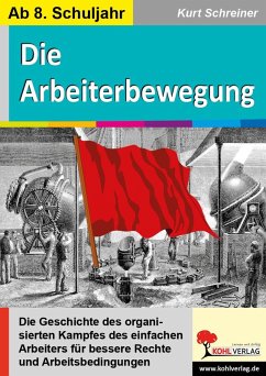 Die Arbeiterbewegung (eBook, PDF) - Schreiner, Kurt