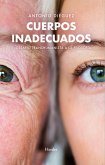 Cuerpos inadecuados (eBook, ePUB)