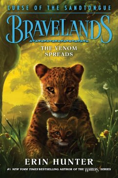 Cover Bravelands: Curse of the Sandtongue #2: The Venom Spreads (eBook, ePUB)