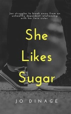 She Likes Sugar (eBook, ePUB) - Dinage, Jo