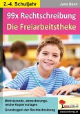 99x Rechtschreibung - Die Freiarbeitstheke (eBook, PDF)