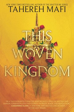 This Woven Kingdom (eBook, ePUB) - Mafi, Tahereh