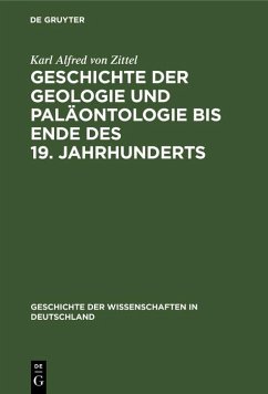 Cover Geschichte der Geologie und Paläontologie bis Ende des 19. Jahrhunderts (eBook, PDF)