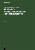 Research Methodologies in Human Diabetes. Part 2 (eBook, PDF)