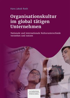 Organisationskultur im global tätigen Unternehmen (eBook, ePUB) - Roth, Hans Jakob