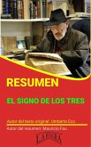 Resumen de El Signo de los Tres de Umberto Eco (RESÚMENES UNIVERSITARIOS) (eBook, ePUB)
