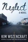 Neglect (eBook, ePUB)