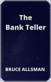 The Bank Teller (eBook, ePUB)
