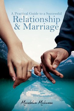 Cover A Practical Guide to a Successful Relationship & Marriage (eBook, ePUB)