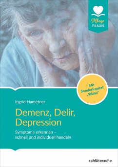 Demenz, Delir, Depression (eBook, PDF) - Hametner, Ingrid