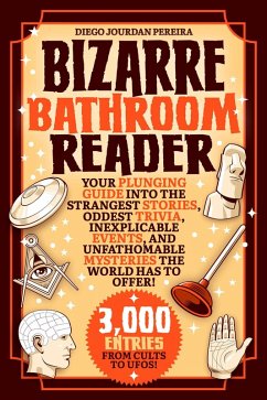 Bizarre Bathroom Reader (eBook, ePUB) - Pereira, Diego Jourdan