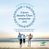 Warum dänische Eltern entspannter sind (MP3-Download)