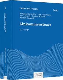 Einkommensteuer - Zenthöfer, Wolfgang;Grobshäuser, Uwe;Schmidt, Stephan
