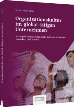 Organisationskultur im global tätigen Unternehmen - Roth, Hans Jakob