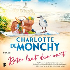 Beter laat dan nooit (MP3-Download) - de Monchy, Charlotte