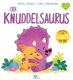 Der Knuddelsaurus / Kleine Saurier Bd.2 - Bright, Rachel