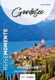Gardasee - ReiseMomente (eBook, PDF)