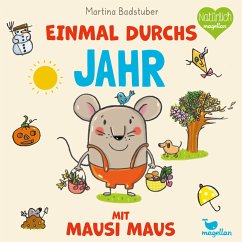 Einmal durchs Jahr mit Mausi Maus / Mausi Maus Bd.4 Cover Einmal durchs Jahr mit Mausi Maus / Mausi Maus Bd.4