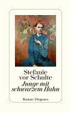 Junge mit schwarzem Hahn (eBook, ePUB)