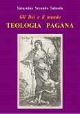 Gli Dei e il mondo. Teologia pagana (tradotto) (eBook, ePUB)
