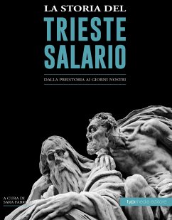 La storia del trieste salario (eBook, ePUB) - Fabrizi, Sara