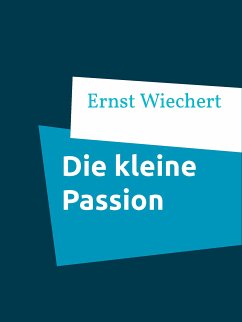 Die kleine Passion (eBook, ePUB)