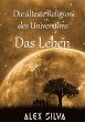 Die älteste Religion des Universums - Bild 1